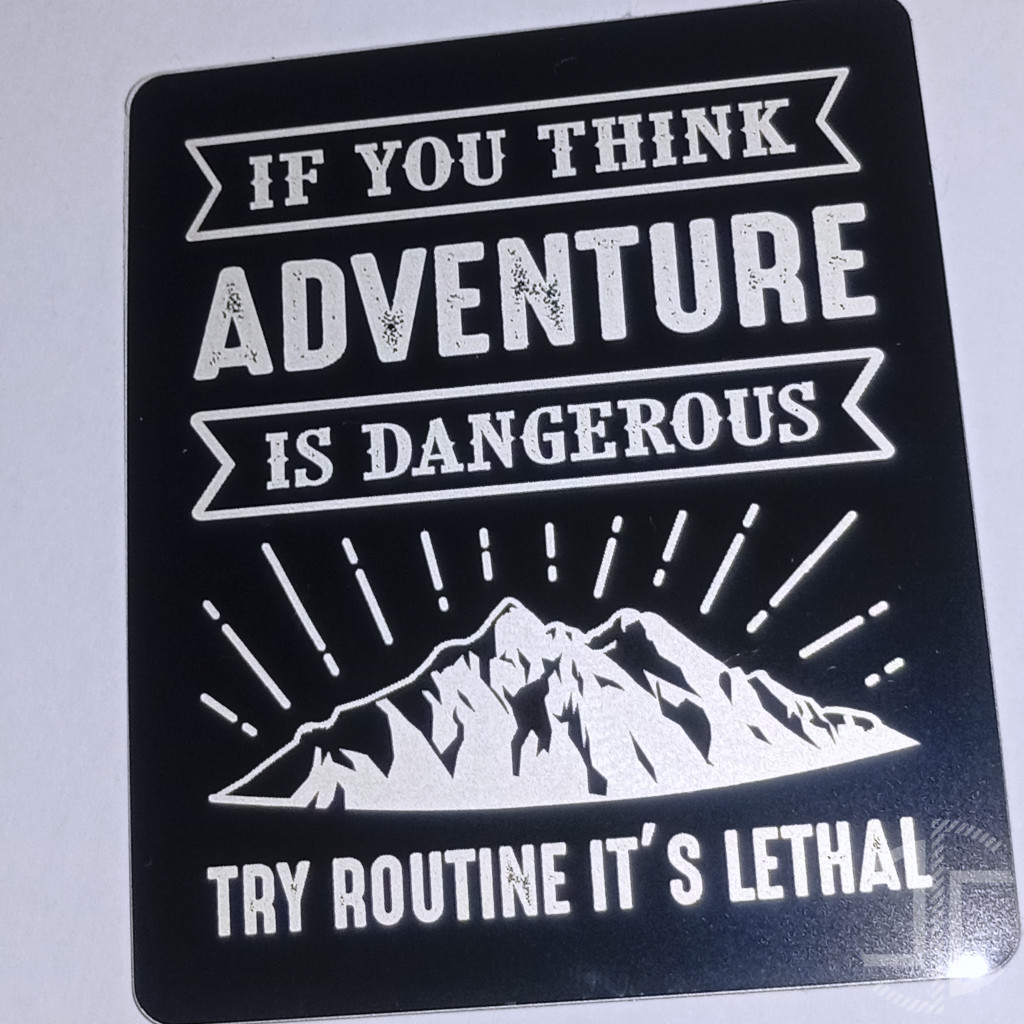 If you think adventure is dangerous, try routine its lethal - Imagem 2