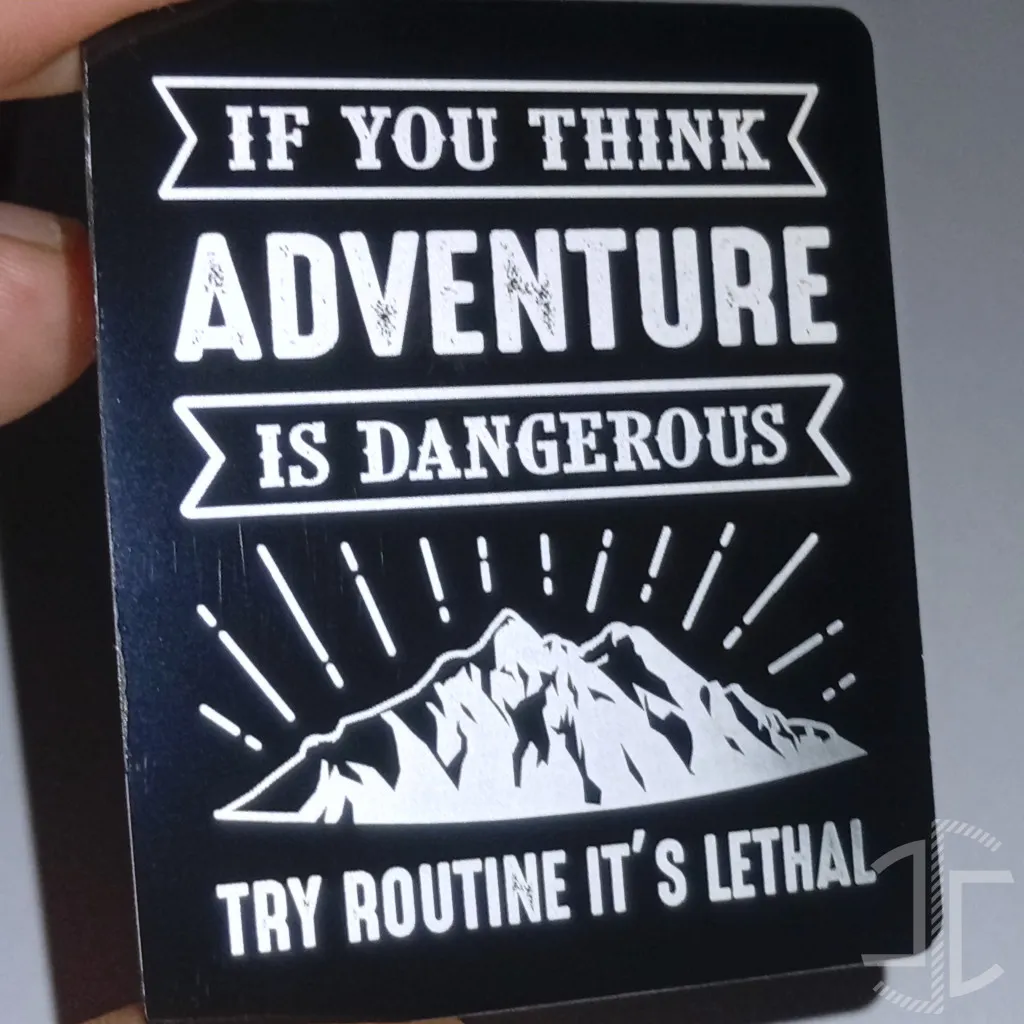 If you think adventure is dangerous, try routine its lethal - Imagem 3