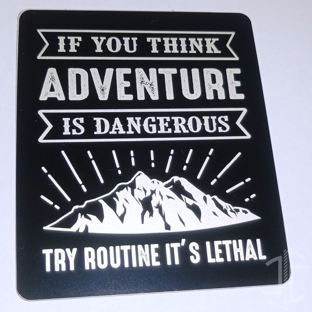 If you think adventure is dangerous, try routine its lethal - Imagem 6