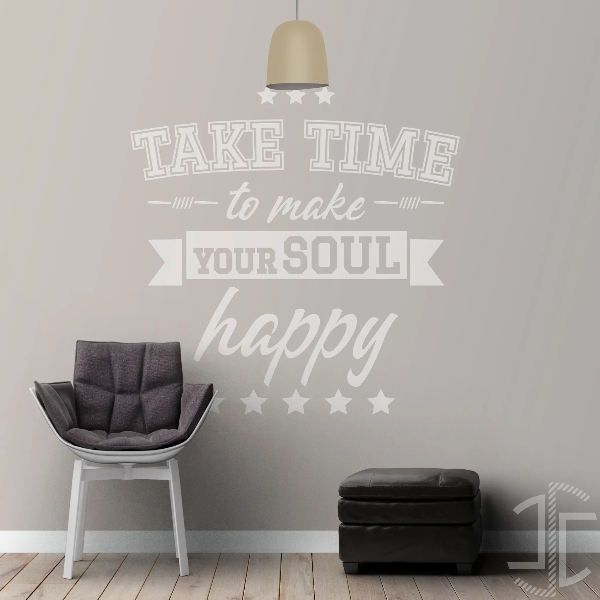 Take time to make your soul happy - Tipografia - Autocolante em Vinil
