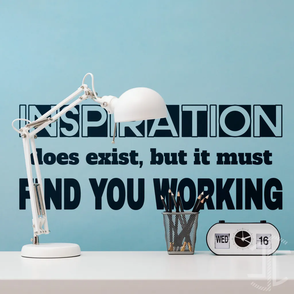 Inspiration does exist, but it must find you working - Tipografia - Autocolante em Vinil